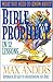 What You Need to Know About Bible Prophecy in 12 Lessons: The What You Need to Know Study Guide Series