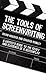 The Tools of Screenwriting: A Writer's Guide to the Craft and Elements of a Screenplay