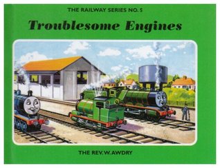 Troublesome Engines (The Railway Series, #5)