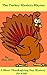 The Turkey Mystery Rhyme (A Short Thanksgiving Mystery for Kids)