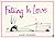 Falling in love by Jacky Fleming