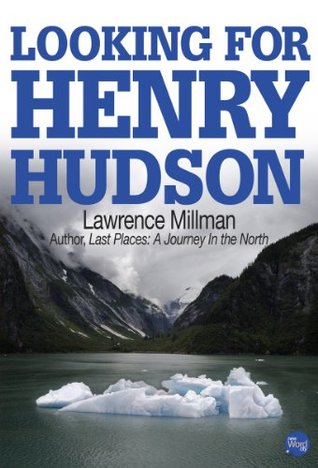 Looking For Henry Hudson (Kindle Edition)