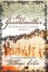 My Grandmother: An Armenian-Turkish Memoir