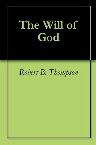 The Will of God