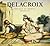 Delacroix: Moroccan Journey