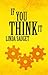 If You Think It