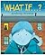 What If...?