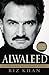 Alwaleed: Businessman Billionaire Prince