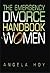 The Emergency Divorce Handbook for Women