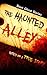 Short Ghost Stories : The Haunted Alley