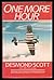 One More Hour by Desmond Scott