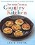 Secrets from a Country Kitchen: Over 100 Contemporary Recipes for Ovens and Agas