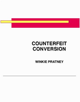 Counterfeit Conversion
