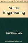 Value engineering: A practical approach for owners, designers, and contractors