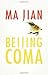 Beijing Coma by Ma Jian