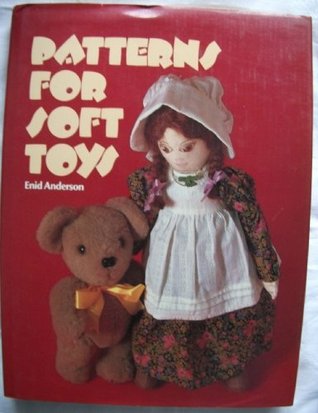Patterns for soft toys: Applying soft toy techniques (Hardcover)