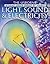 Light, Sound and Electricity