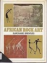 African rock art; by Burchard Brentjes African rock art; by Burchard Brentjes