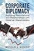 Corporate Diplomacy