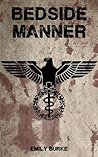 Bedside Manner by Emily Burke