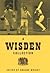 The Wisden Collection