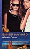 An Exquisite Challenge by Jennifer Hayward
