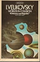 Worlds in Collision by Immanuel Velikovsky