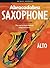 Abracadabra Saxophone (Pupil's book): The Way to Learn Through Songs and Tunes