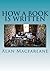 How a book is written