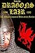 Into the Dragon's Lair "The Norman Conquest of Wales and the Marches" 1066 - 1283