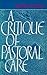A Critique of Pastoral Care