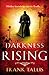 Darkness Rising (Liebermann Papers, #4)