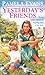 Yesterday's Friends by Pamela Evans