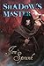 Shadow's Master (Shadow 3)