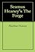 Seamus Heaney's "The Forge": A Short Essay