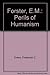 E.M.Foster: Perils of Humanism (Princeton Legacy Library)