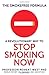 The Smokefree Formula: A Revolutionary Way to Stop Smoking Now