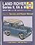 Land-Rover Owners Workshop Manual/Series Ii, Iia & III