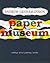 Paper museum: Writings about painting, mostly