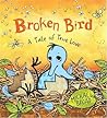 Broken Bird: A Tale of True Love