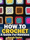 How To Crochet - ...
