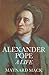 Alexander Pope: A Life