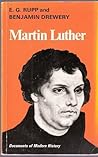 MARTIN LUTHER (DOCUMENTS OF MODERN HISTORY)
