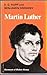 MARTIN LUTHER (DOCUMENTS OF MODERN HISTORY)