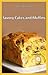 Savory cakes and muffins (The North African Kitchen Book 1)