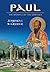 Paul the Apostle of the Gentiles - Journeys in Greece by Maria Mavromataki
