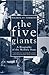 The Five Giants: A Biograph...