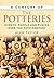 A Century of Potteries: Events, People and Places Over the 20th Century