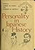Personality in Japanese history by Albert M. Craig Personality in Japanese history by Albert M. Craig