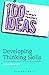 100 Ideas for Primary Teachers: Developing Thinking Skills (100 Ideas for Teachers Book 1)